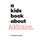 A Kids Book About Addiction (Hardcover): Nicole Lendo