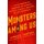 Monsters Among Us - An Exploration of Otherwordly Bigfoots, Wolfmen, Portals, Phantoms, and Odd Phenomena (Paperback): Linda S...