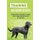 Training Your Labrador Retriever - Everything You Need To Train Your Labrador Retriever At Any Age: How Much Is Enough Exercise...