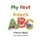 My first french ABC - Picture book with English translations (Paperback): Zola Be