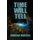 Time Will Tell (Paperback): Barbara Burgess