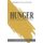Hunger - For those who know there's more... (Paperback): Caleb Wampler
