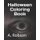 Halloween Coloring Book (Paperback): A. Robson