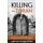 Killing the Torah - The Roots of Christian Anti-Judaism and Anti-Semitism (Paperback): Juan Marcos Bejarano Gutierrez