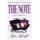 The Note (Paperback): Kim Knight