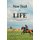 New Trail for Life - A Guide for Spiritual Adventure and Fulfillment (Hardcover): Jeff Smith