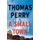 A Small Town (Paperback): Thomas Perry