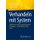 Verhandeln Mit System - Spieltheorie Und Verhaltensoekonomie Im Einkauf - Die Erfolgsformel Fur Profis (German, Hardcover, 1....