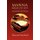 Manna - Bread of Life: Devotional and Journal (Paperback): Shontel Stanford