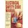 Electrical Safety Code Manual - A Plain Language Guide to National Electrical Code, OSHA and NFPA 70E (Paperback): Kimberley...