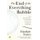 The End of the Everything Bubble - Why $75 trillion of investor wealth is in mortal jeopardy (Paperback): Alasdair Nairn