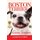 Boston Terrier And Boston Terriers - Boston Terrier Total Guide Boston Terrier, Boston Terrier Puppies, Boston Terriers, Boston...