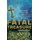 Fatal Treasure (Hardcover): Jedwin Smith