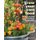 Grow Your Own Food - 35 Ways to Grow Vegetables, Fruits, and Herbs in Containers (Paperback): Deborah Schneebeli-Morrell