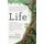 Life - The Leading Edge of Evolutionary Biology, Genetics, Anthropology, and Environmental Science (Paperback): John Brockman