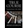True Course - Lessons From a Life Aloft (Paperback): Brigid Johnson
