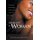 The Beauty of a Woman - Her Four Emotional, Physical & Spiritual Phases (Hardcover): Ray Morgan Om D. Ph. D.