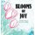 Blooms of Joy (Hardcover): Eman Al Fires