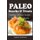 Paleo Snacks and Treats - Healthy, Delicious Recipes for the Whole Family (Paperback): Jessica Summers
