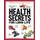 Reader's Digest Health Secrets for Long Life - 1206 Tips for a Healthy Mind and Body (Paperback): Reader's Digest