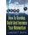 How to Develop, Build and Increase Your Momentum (Paperback): Landon T Smith