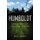 Humboldt - Life on America's Marijuana Frontier (Hardcover): Emily Brady