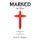 Marked by Him - A Life Laid Down & a Heart Sold Out (Paperback): Keith D Maddox