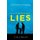 Lies (Paperback): T. M. Logan
