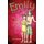 Emily the Irritating Boy in the Park (Paperback, 1st): John Denison