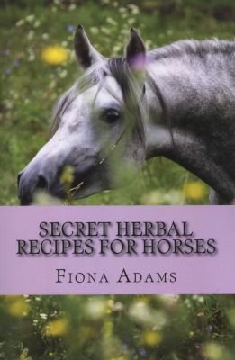Secret Herbal Recipes for Horses Image