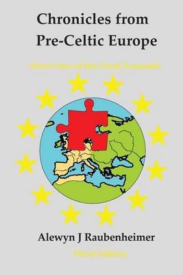 Chronicles from pre-Celtic Europe Image