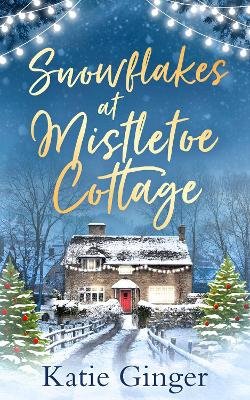 Snowflakes at Mistletoe Cottage Image