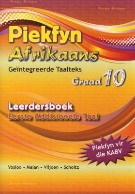 Piekfyn Afrikaans: Geomtegreerde Taalteks Gr 10 Leerdersboek Eerste Addisionele Taal Image