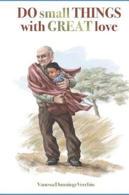 Do Small Things with Great Love Image