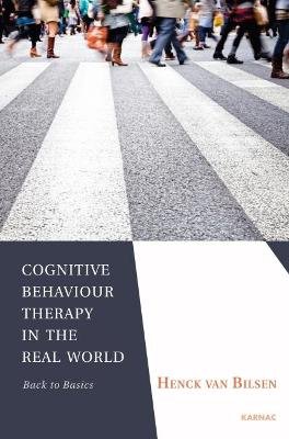 Cognitive Behaviour Therapy in the Real World Image
