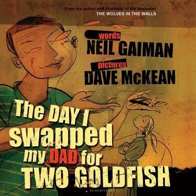 The Day I Swapped my Dad for Two Goldfish Image