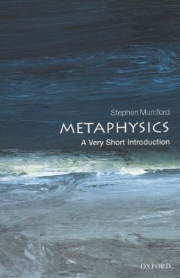 Metaphysics: A Very Short Introduction Image