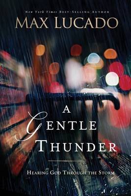 A Gentle Thunder Image