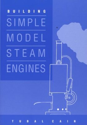 Building Simple Model Steam Engines Image
