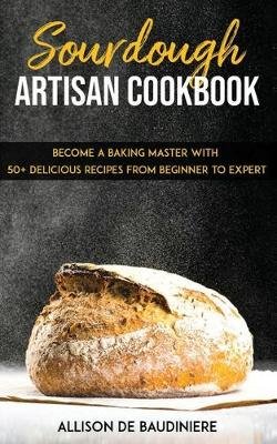 Sourdough Artisan Cookbook Image