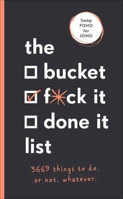 The Bucket, F*ck it, Done it List Image