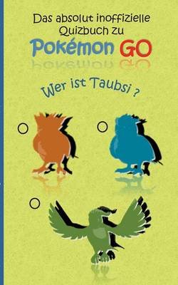 Das absolut inoffizielle Quizbuch zu Pokemon GO Image