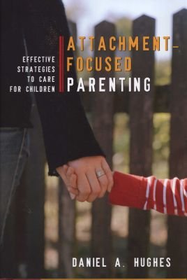 Attachment-Focused Parenting Image