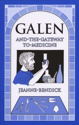 Galen and the Gateway to Medicine Image
