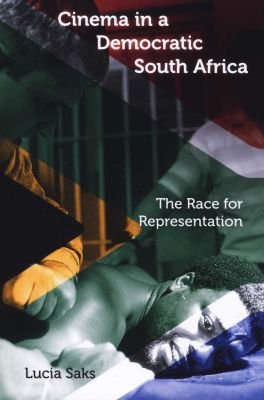 Cinema in a Democratic South Africa Image