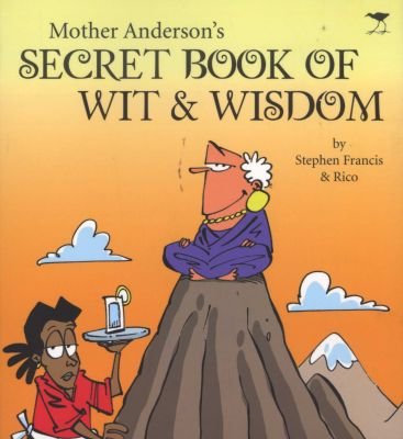 Mother Anderson's secret book of wit & wisdom Image