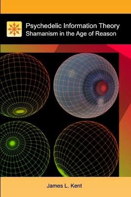 Psychedelic Information Theory Image