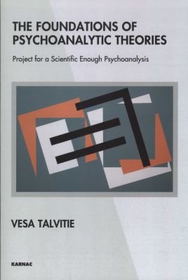 The Foundations of Psychoanalytic Theories Image