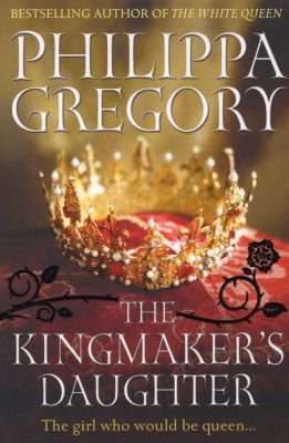 The Kingmaker's Daughter Image