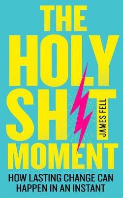 The Holy Sh!t Moment Image